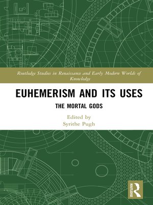 cover image of Euhemerism and Its Uses
